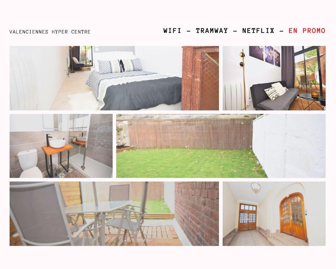 Hyper Centre Valenciennes - Wifi - Terrasse - Tramway - Lerelaisdodile2公寓 外观 照片